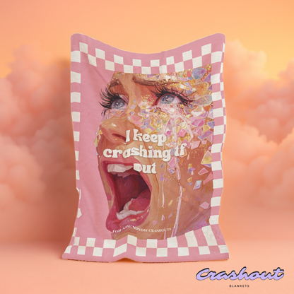 I keep crashing TF out Crashout Blanket