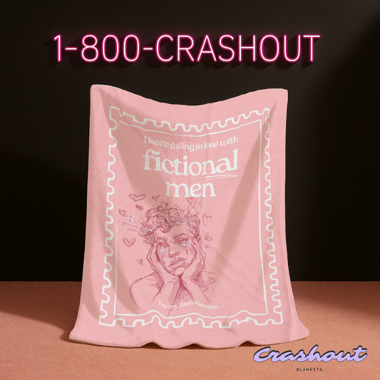 Falling for Fictional Men CrashOut Blanket