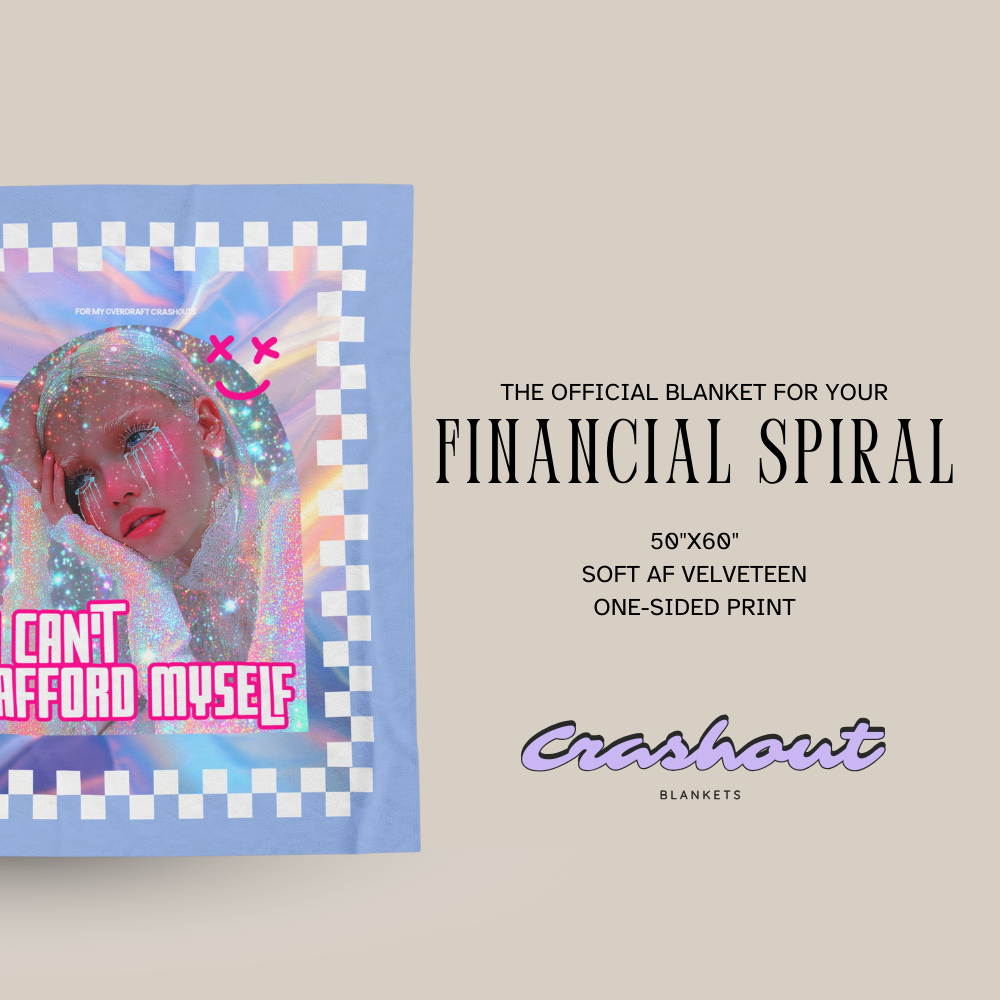 Overdraft Chic CrashOut Blanket